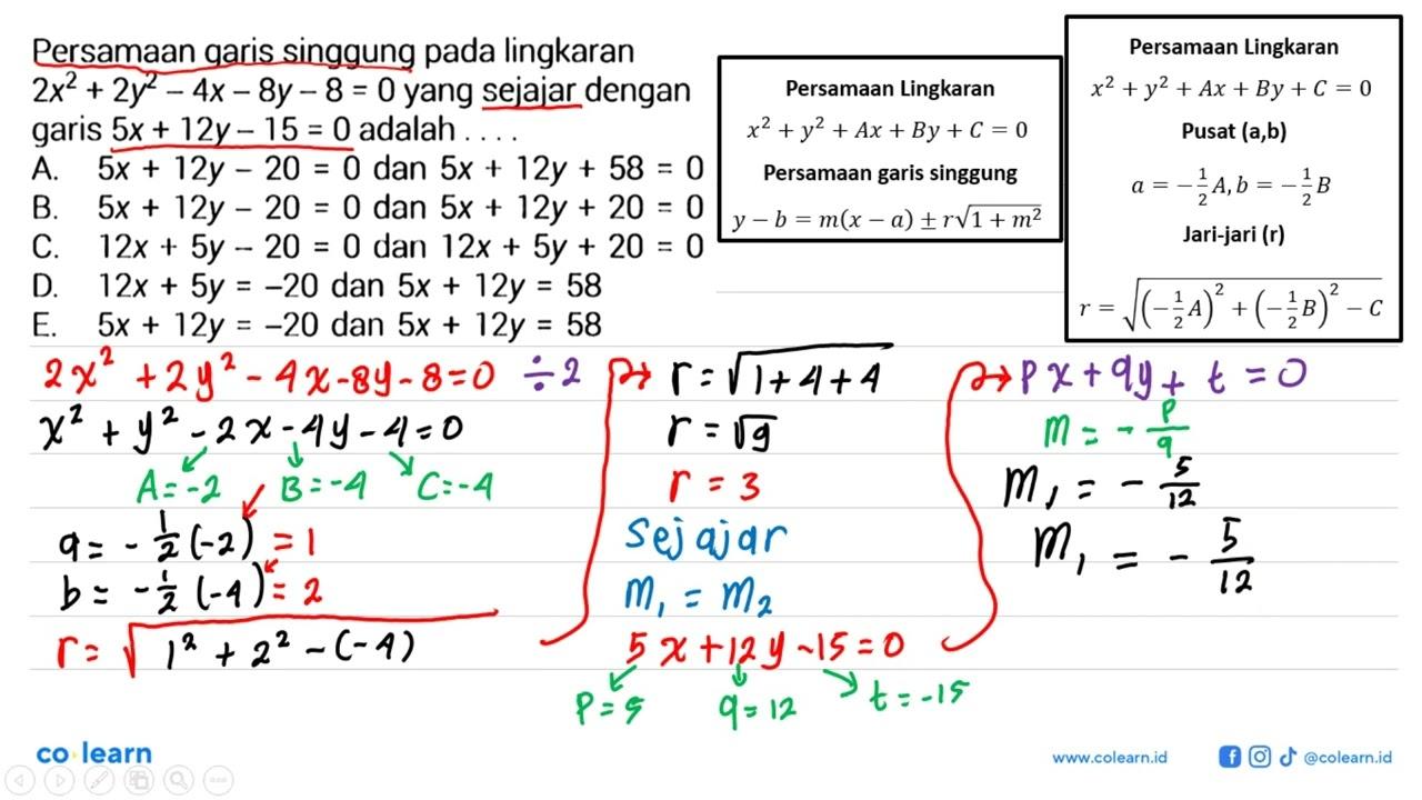 Persamaan garis singgung pada lingkaran 2x^2+2y^2-4x-8y-8=0