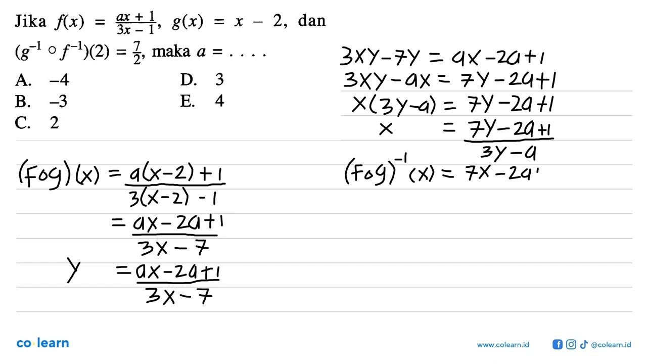 Jika f(x)=(ax+1)/(3x-1), g(x)=x-2 , dan