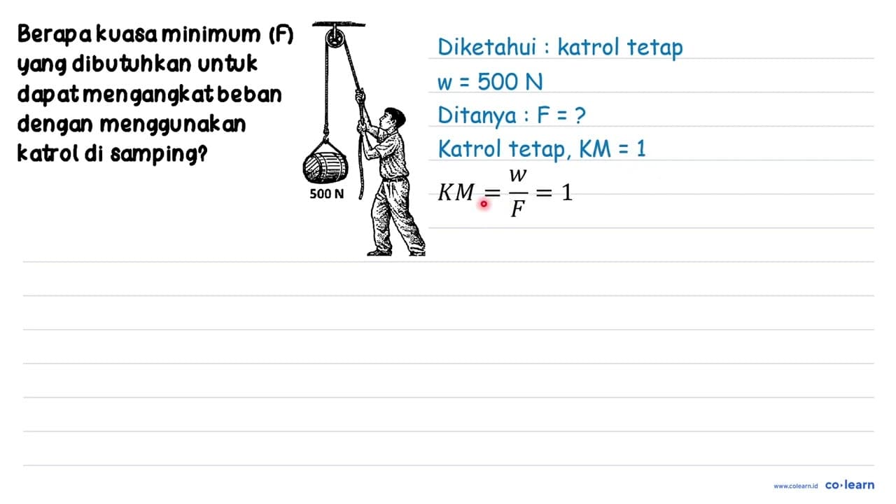 Berapakuasaminimum (F) yang dibutuhkan untuk dap at