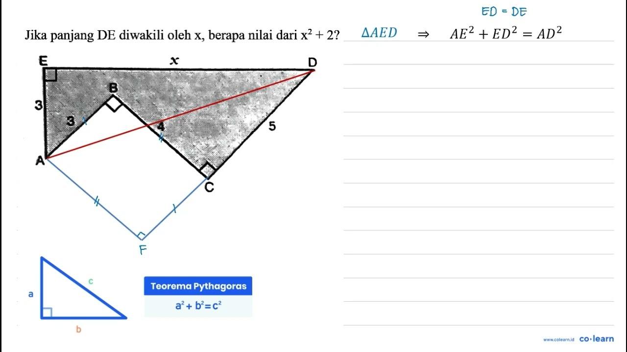 Jika panjang DE diwakili oleh x , berapa nilai dari x^(2)+2