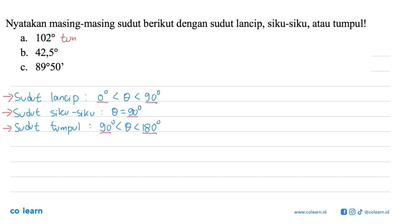 Nyatakan masing-masing sudut berikut dengan sudut lancip,