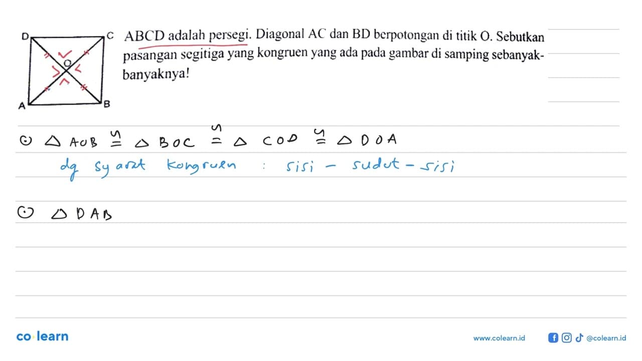 ABCD adalah persegi. Diagonal AC dan BD berpotongan di