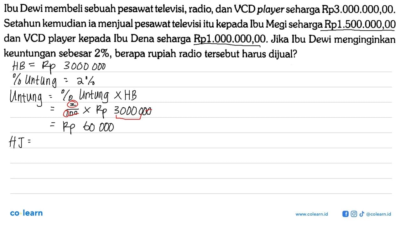 Ibu Dewi membeli sebuah pesawat televisi, radio, dan VCD