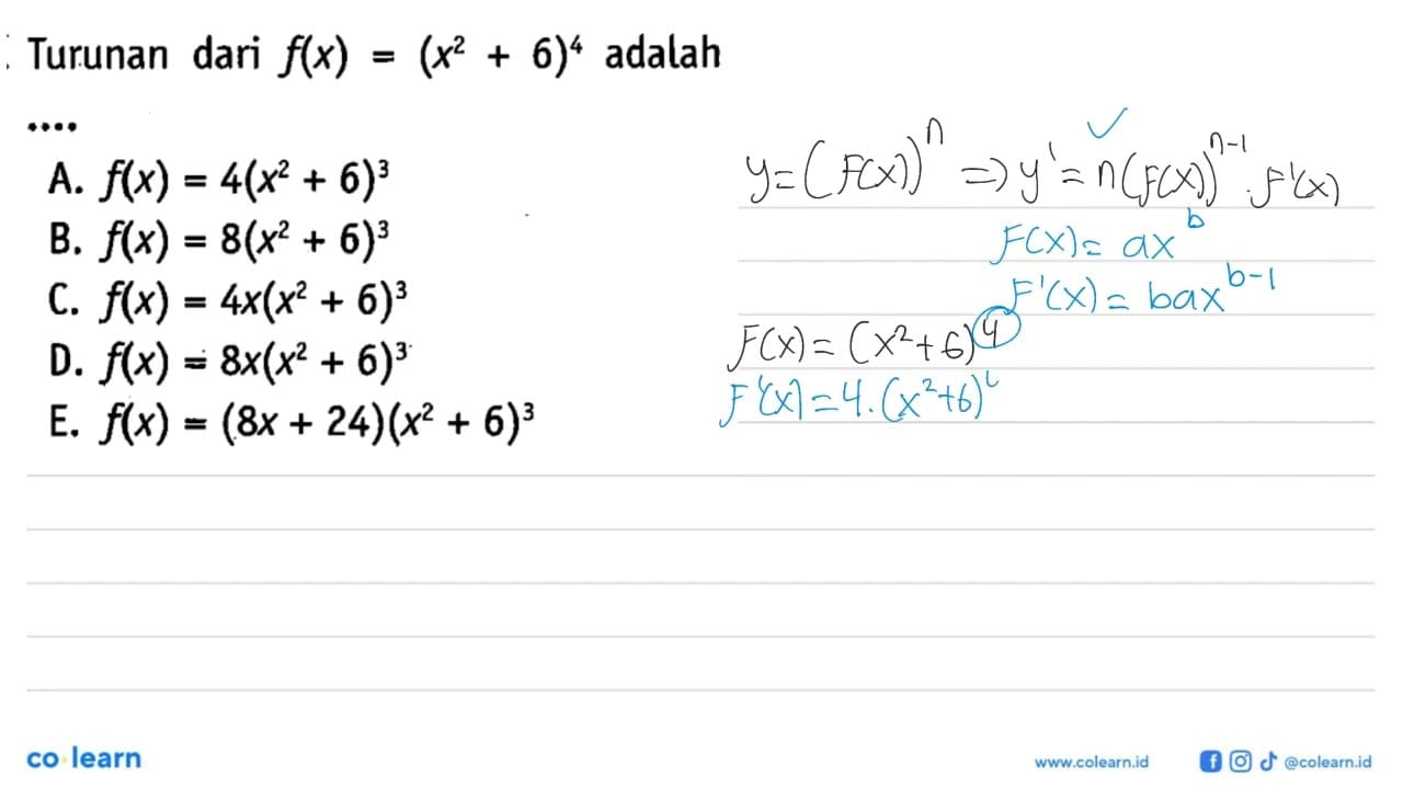 Turunan dari f(x)=(x^2+6)^4 adalah