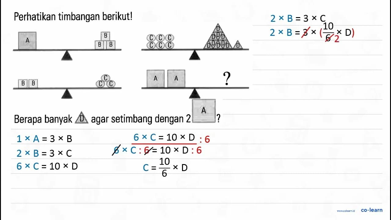 Perhatikan timbangan berikut! A segitiga B B B C C C