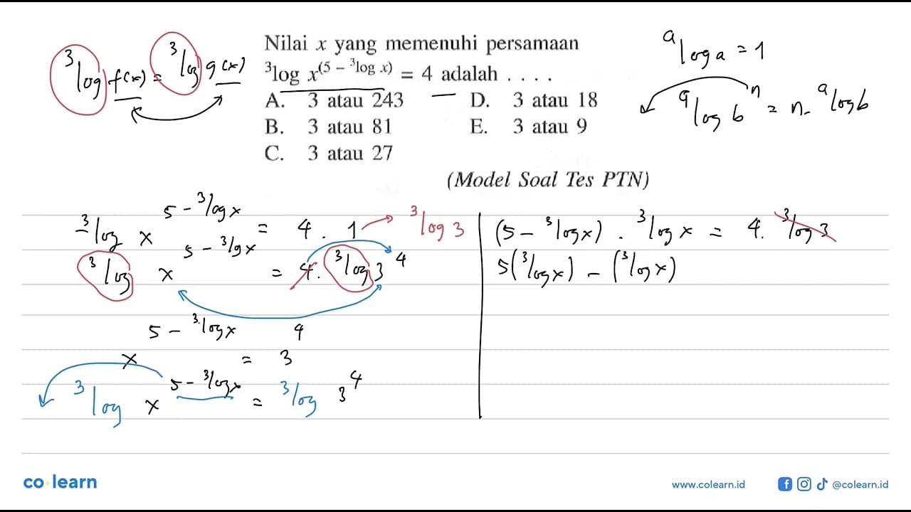 Nilai x yang memenuhi persamaan 3logx^(5-3logx)=4 adalah