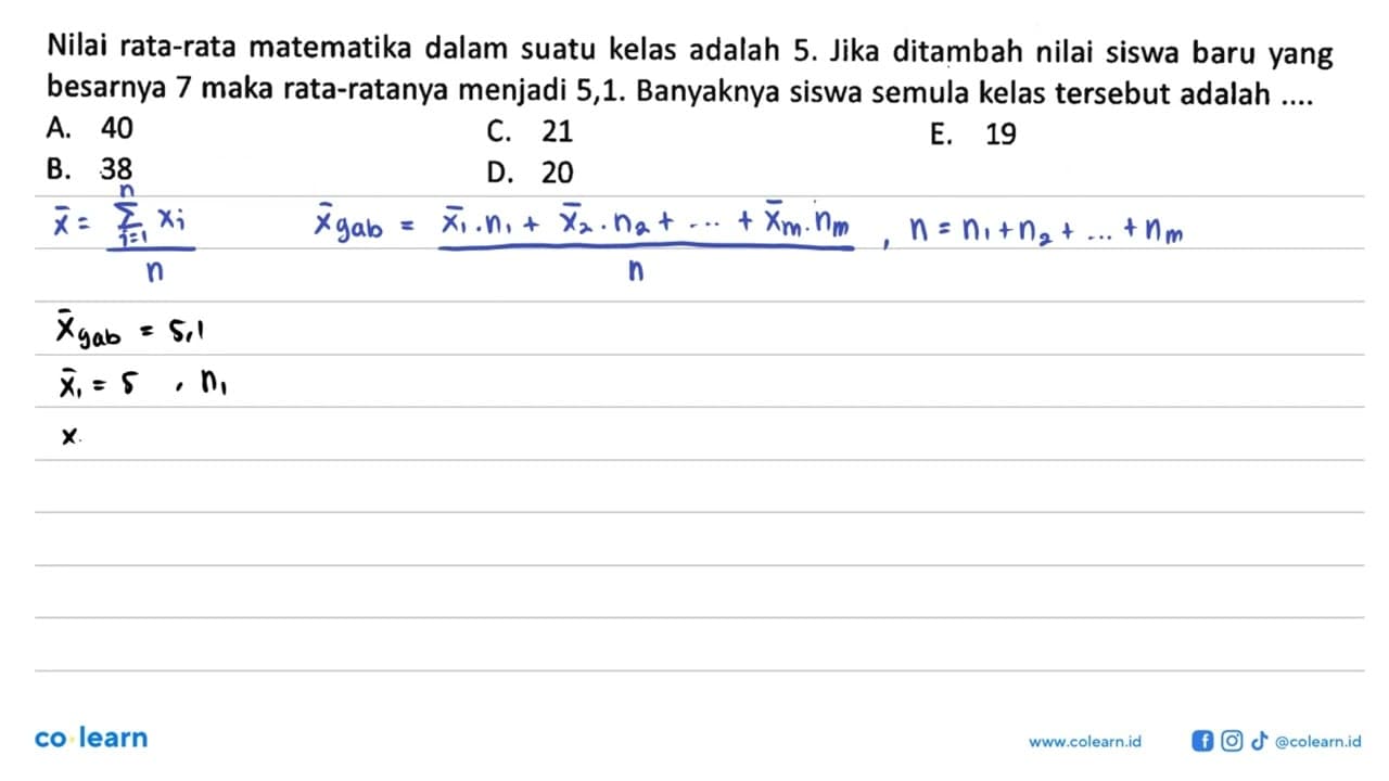 Nilai rata-rata matematika dalam suatu kelas adalah 5. Jika