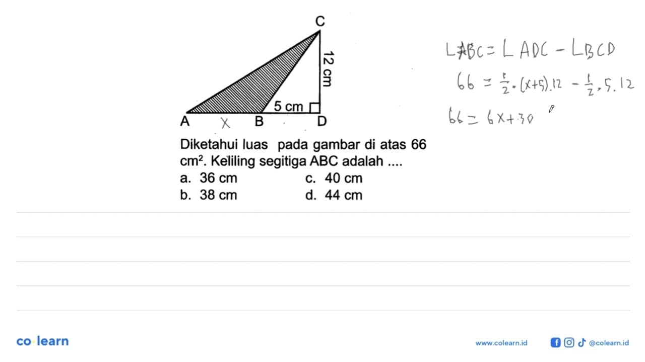 Diketahui luas pada gambar di atas 66 cm^2. Keliling