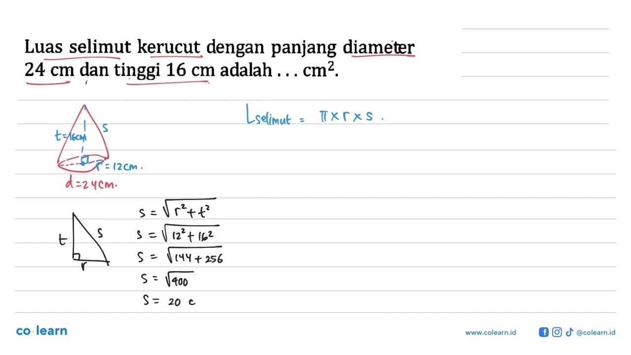 Luas selimut kerucut dengan panjang diameter 24 cm dan