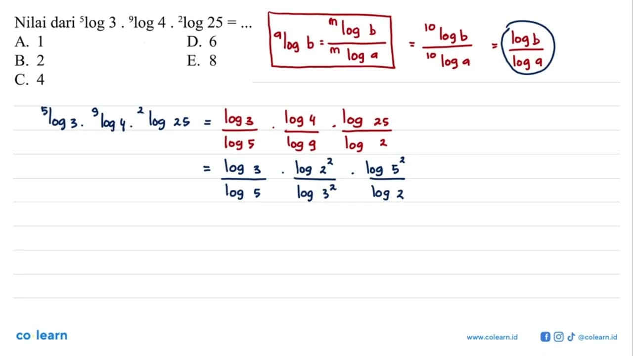 Nilai dari 5 log 3.9 log 4.2 log 25=...