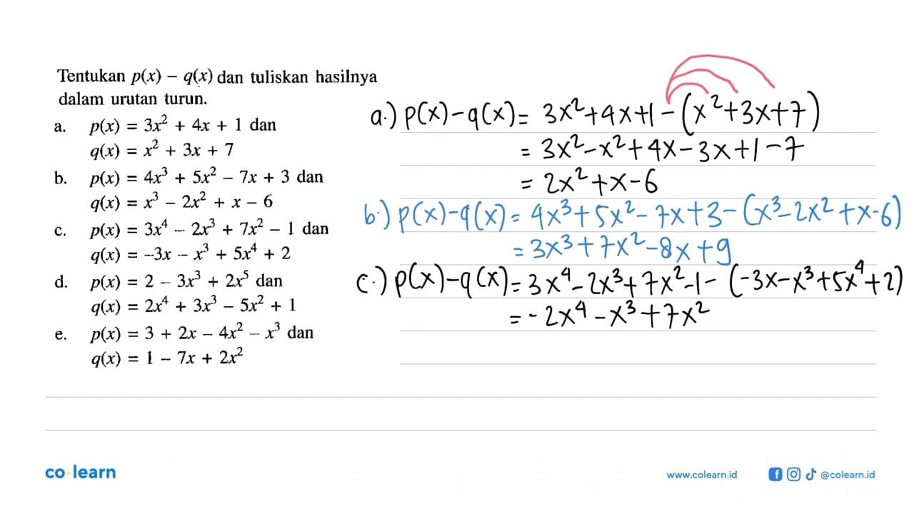 Tentukan p(x)-q(x) dan tuliskan hasilnya dalam urutan