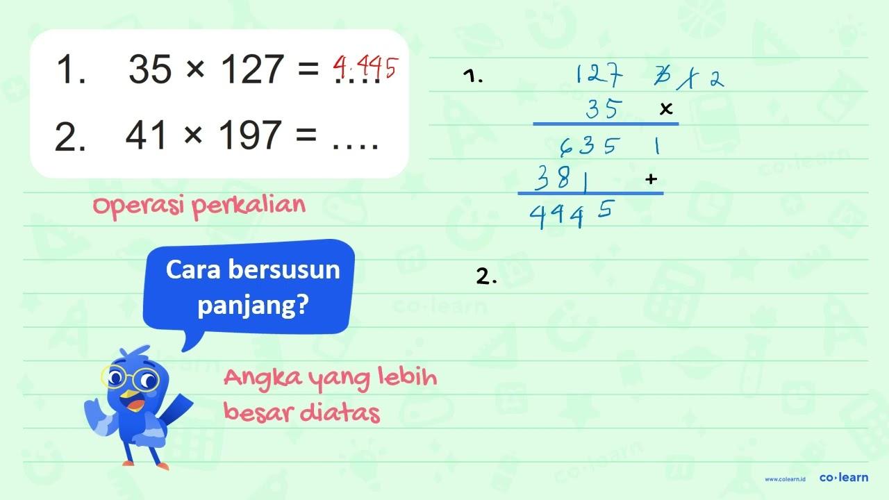 1. 35 x 127 = .... 2. 41 x 197 = ....