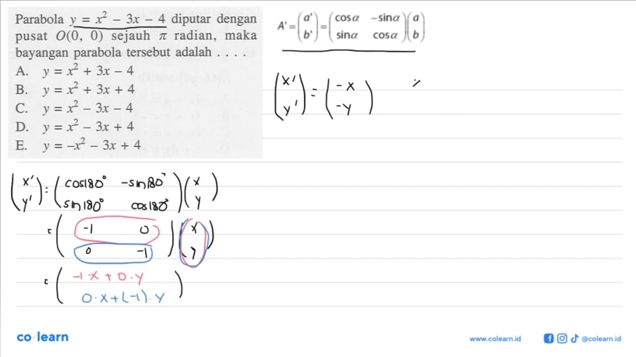 Parabola y=x^2-3x-4 diputar dengan pusat O(0,0) sejauh pi