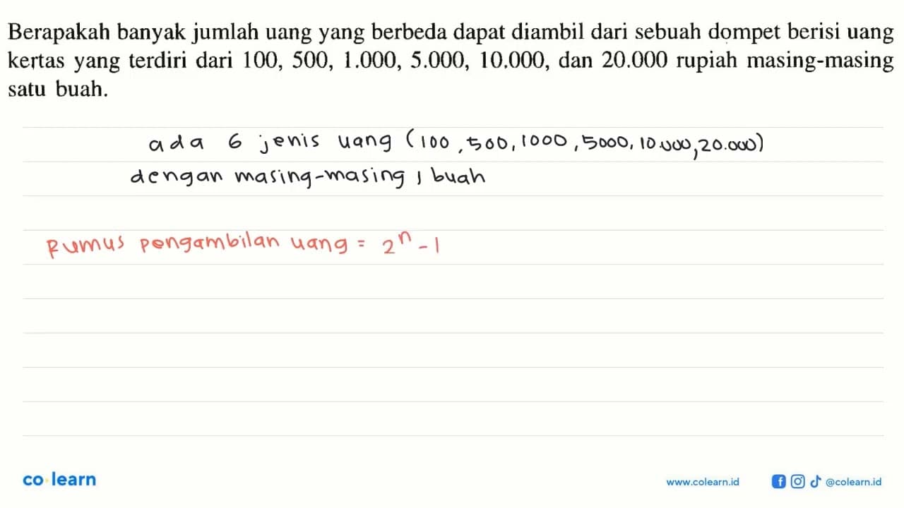 Berapakah banyak jumlah uang yang berbeda dapat diambil