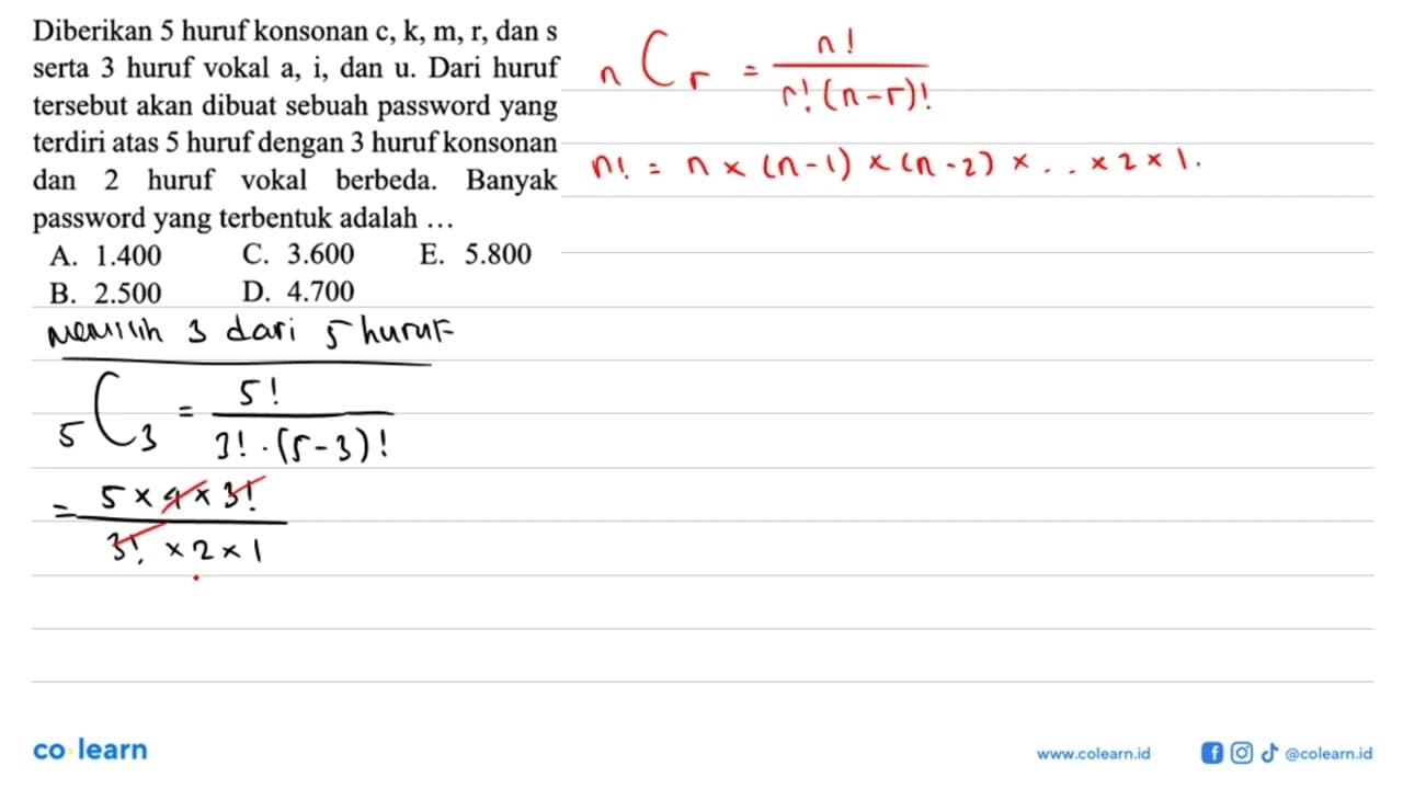 Diberikan 5 huruf konsonan c, k, m, r, dan s serta 3 huruf