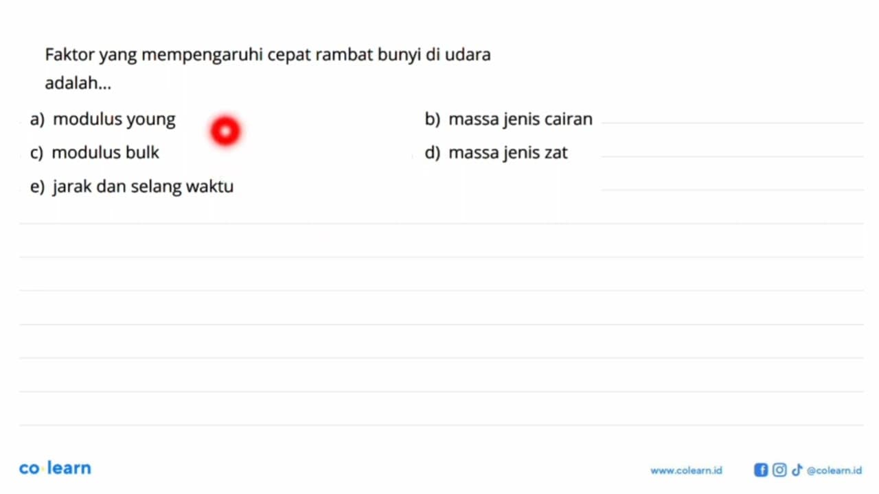 Faktor yang mempengaruhi cepat rambat bunyi di udara