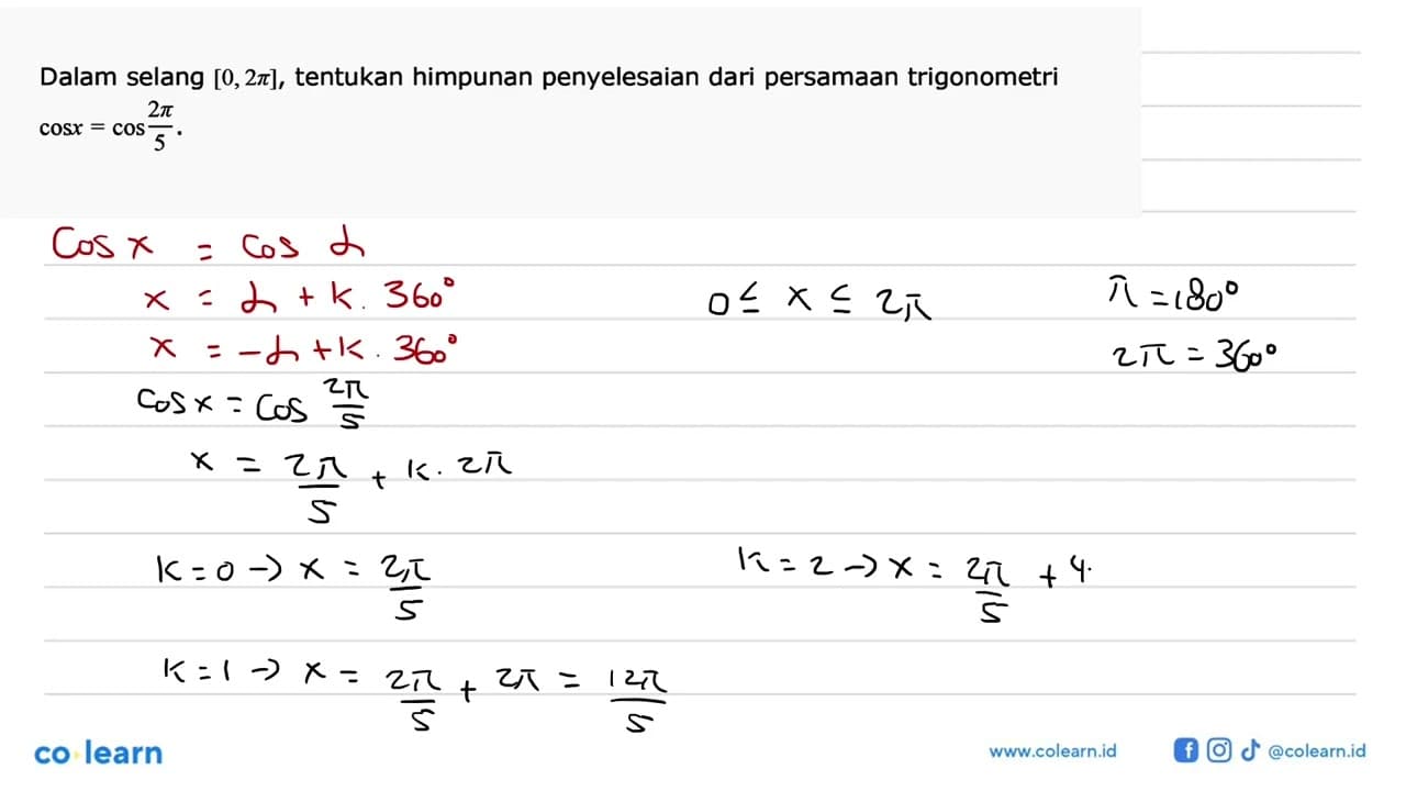 Dalam selang [0,2pi], tentukan himpunan penyelesaian dari