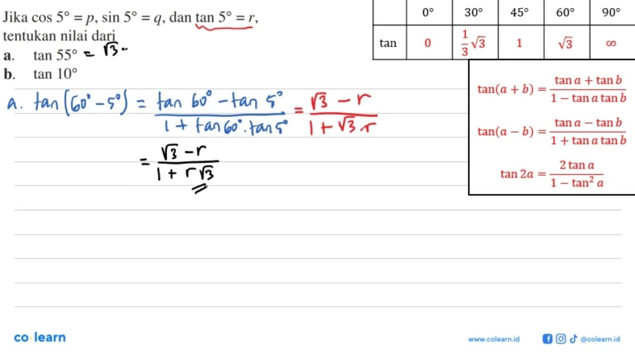 Jika cos 5 = p, sin 5 = q, dan tan 5 = r, tentukan nilai