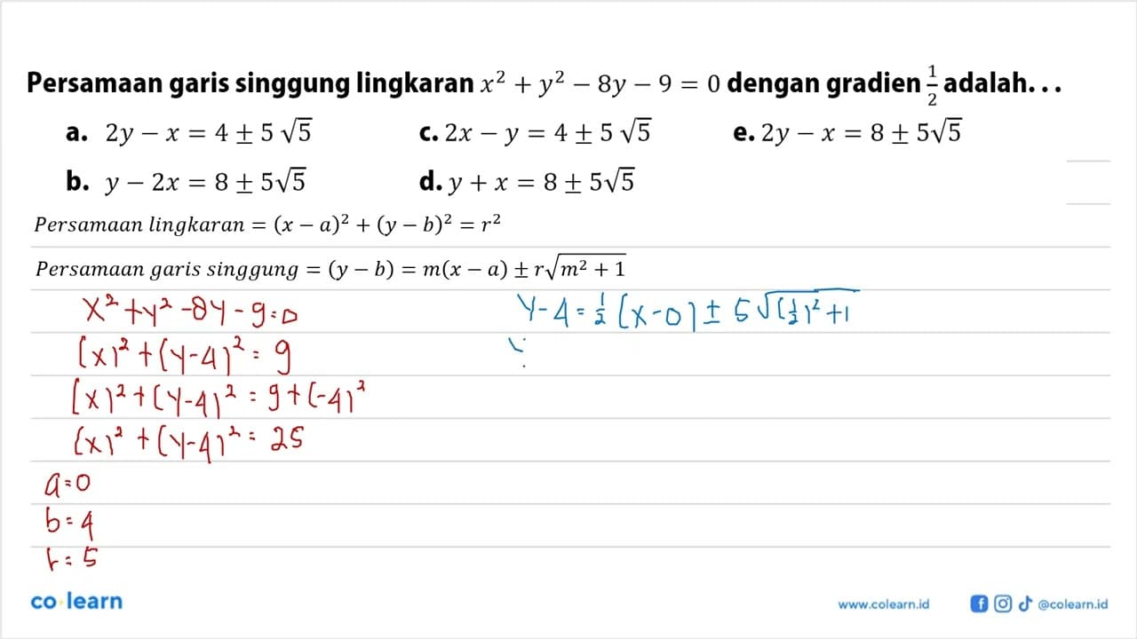 Persamaan garis singgung lingkaran x^2+y^2-8y-9-0 dengan