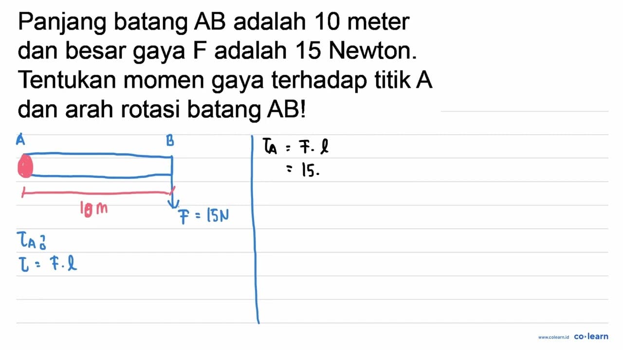 Panjang batang AB adalah 10 meter dan besar gaya F adalah