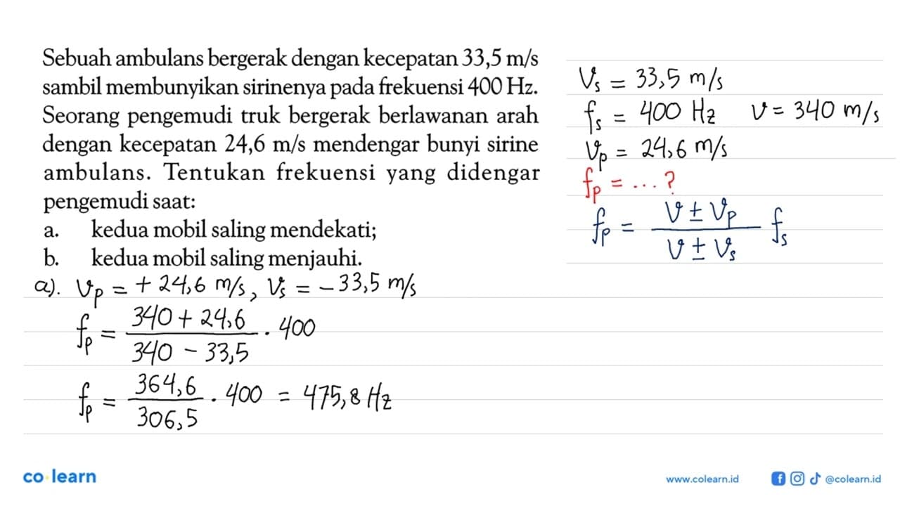 Sebuah ambulans bergerak dengan kecepatan 33,5 m/s sambil