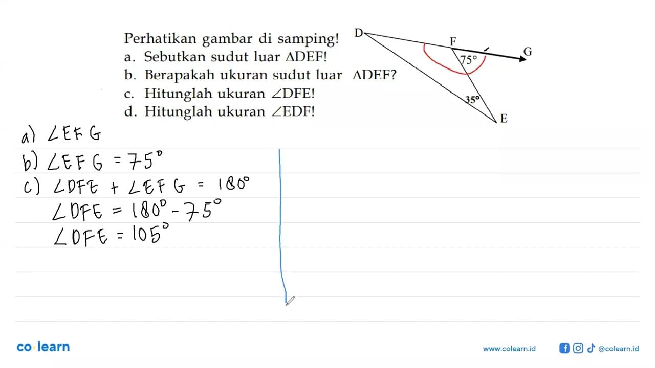 Perhatikan gambar di samping! 75 35 a. Sebutkan sudut luar