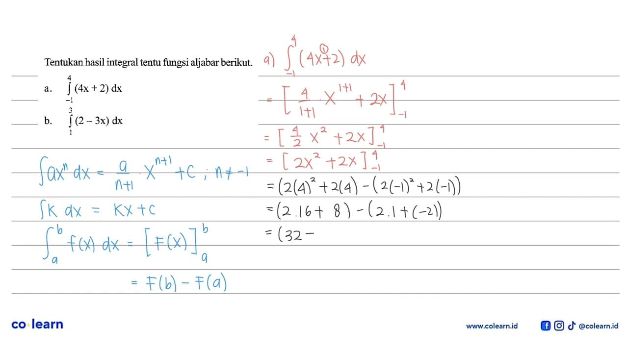 Tentukan hasil integral tentu fungsi aljabar berikut.a.