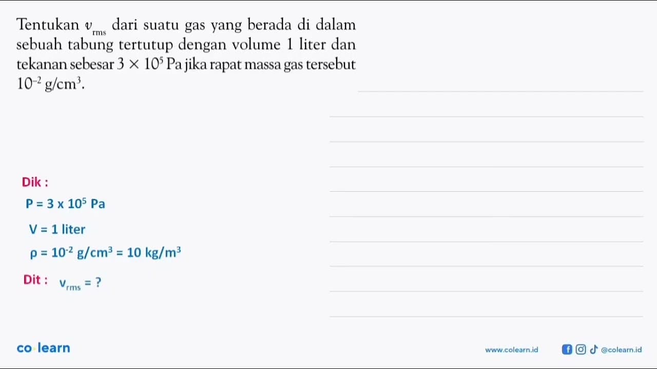 Tentukan vrms dari suatu gas yang berada di dalam sebuah