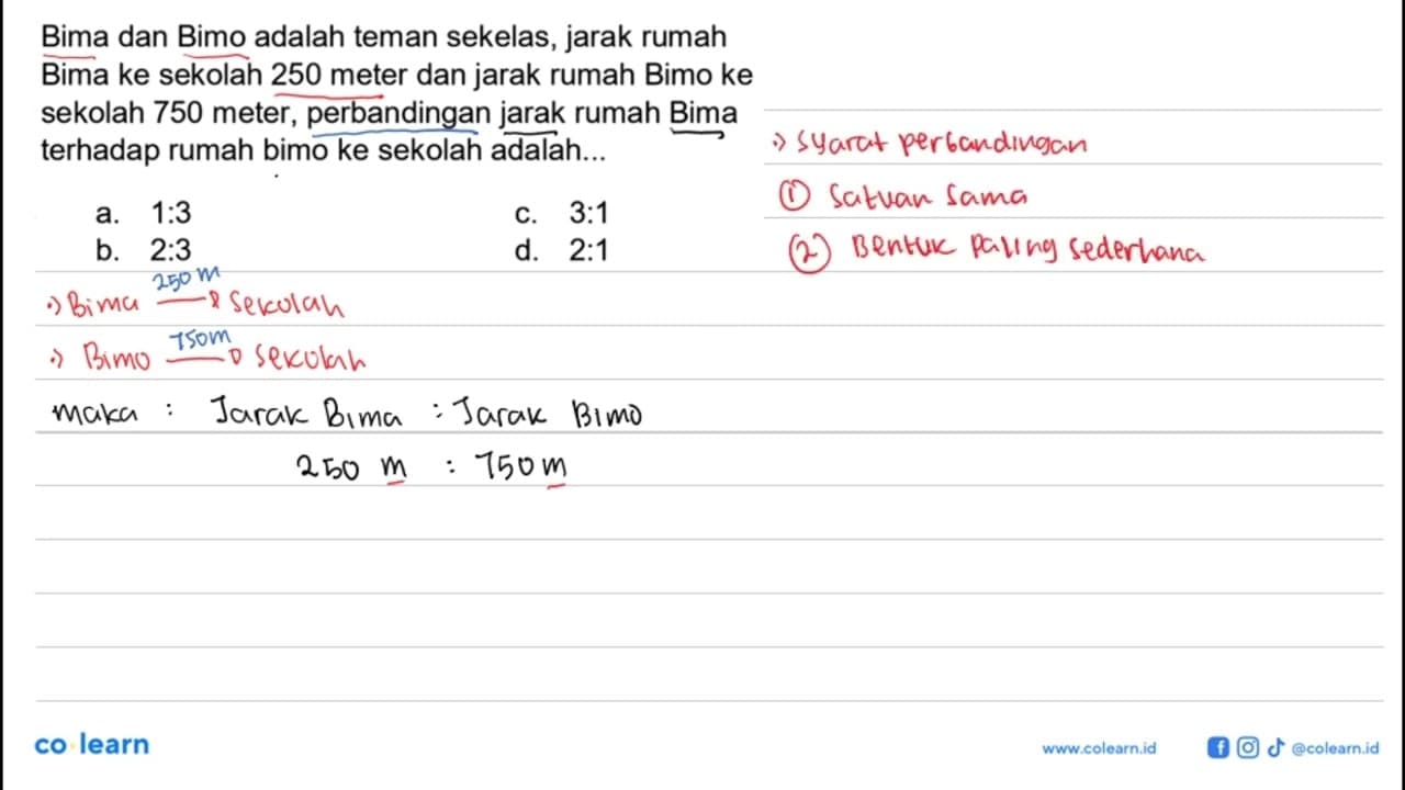 Bima dan Bimo adalah teman sekelas, jarak rumah Bima ke