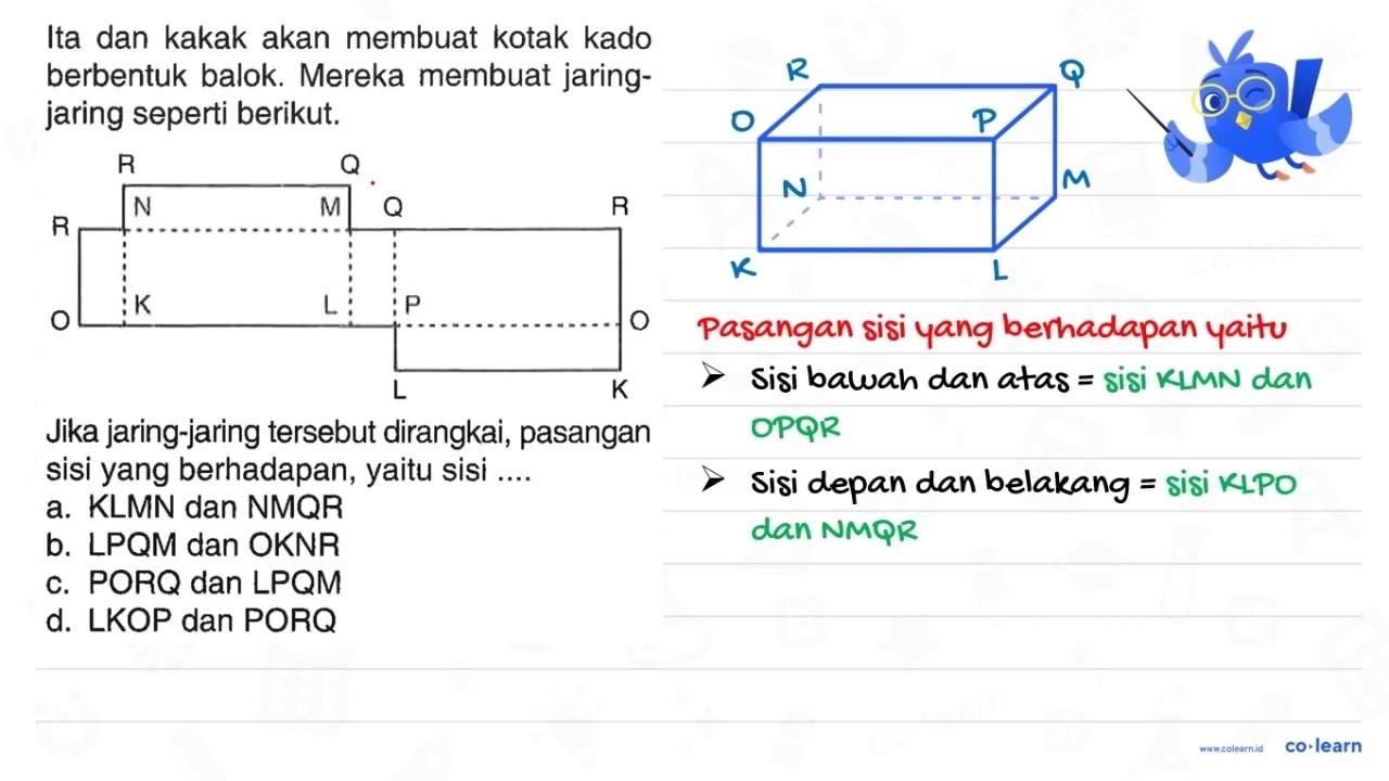 Ita dan kakak akan membuat kotak kado berbentuk balok.