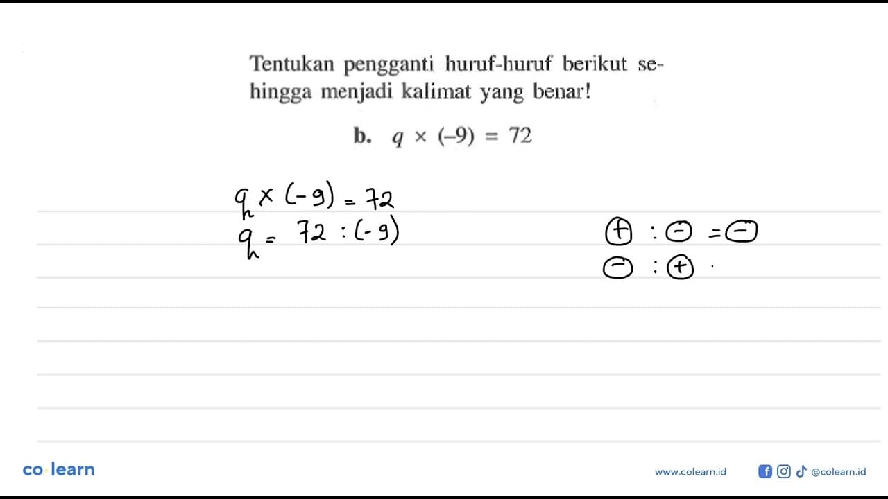 Tentukan pengganti huruf-huruf berikut sehingga menjadi