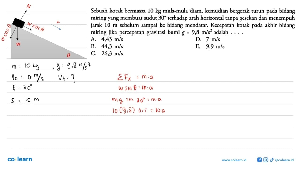 Sebuah kotak bermassa 10 kg mula-mula diam, kemudian