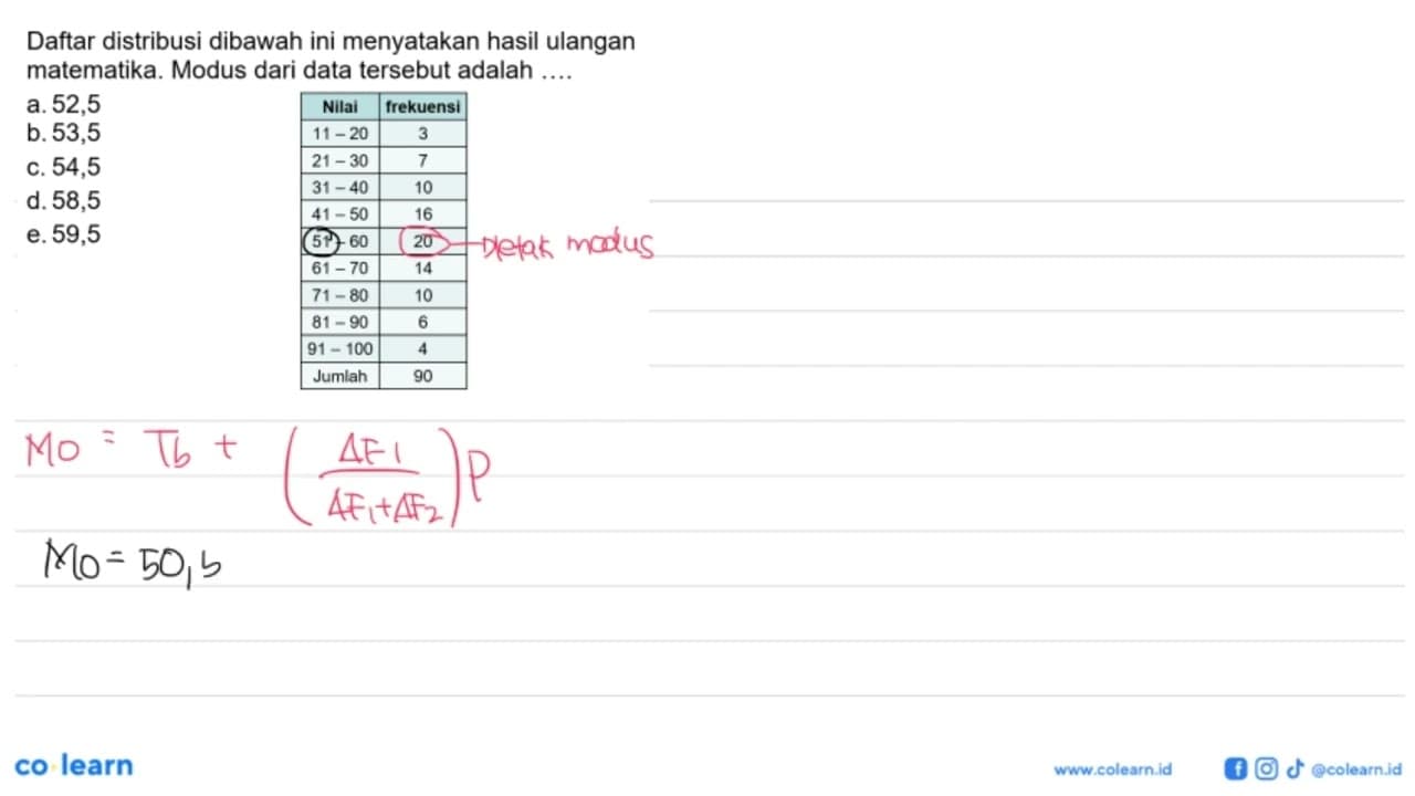 Daftar distribusi dibawah ini menyatakan hasil ulangan