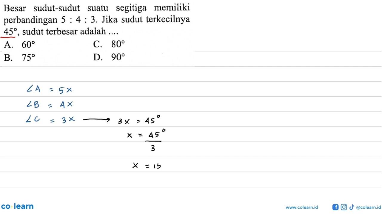 Besar sudut-sudut suatu segitiga memiliki perbandingan