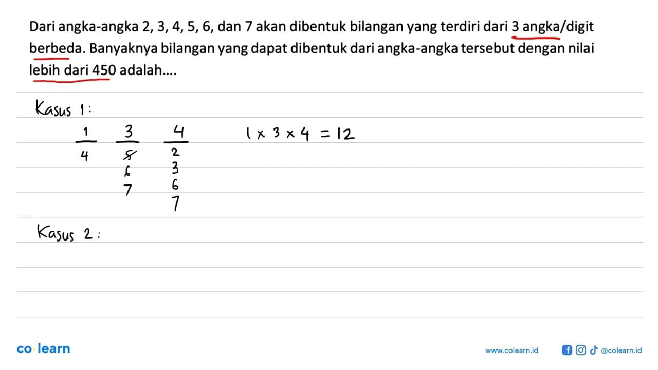 Dari angka-angka 2, 3, 4, 5, 6, dan 7 akan dibentuk