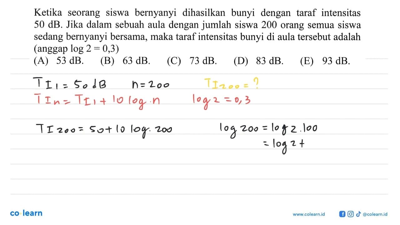 Ketika seorang siswa bernyanyi dihasilkan bunyi dengan