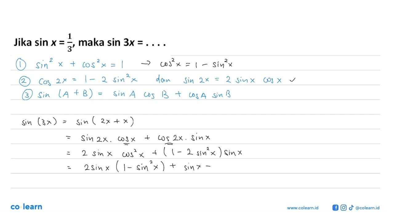 Jika sin x=1/3, maka sin 3x= ....