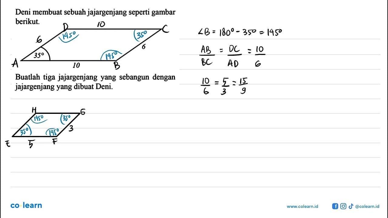 Deni membuat sebuah jajargenjang seperti gambar berikut. 10