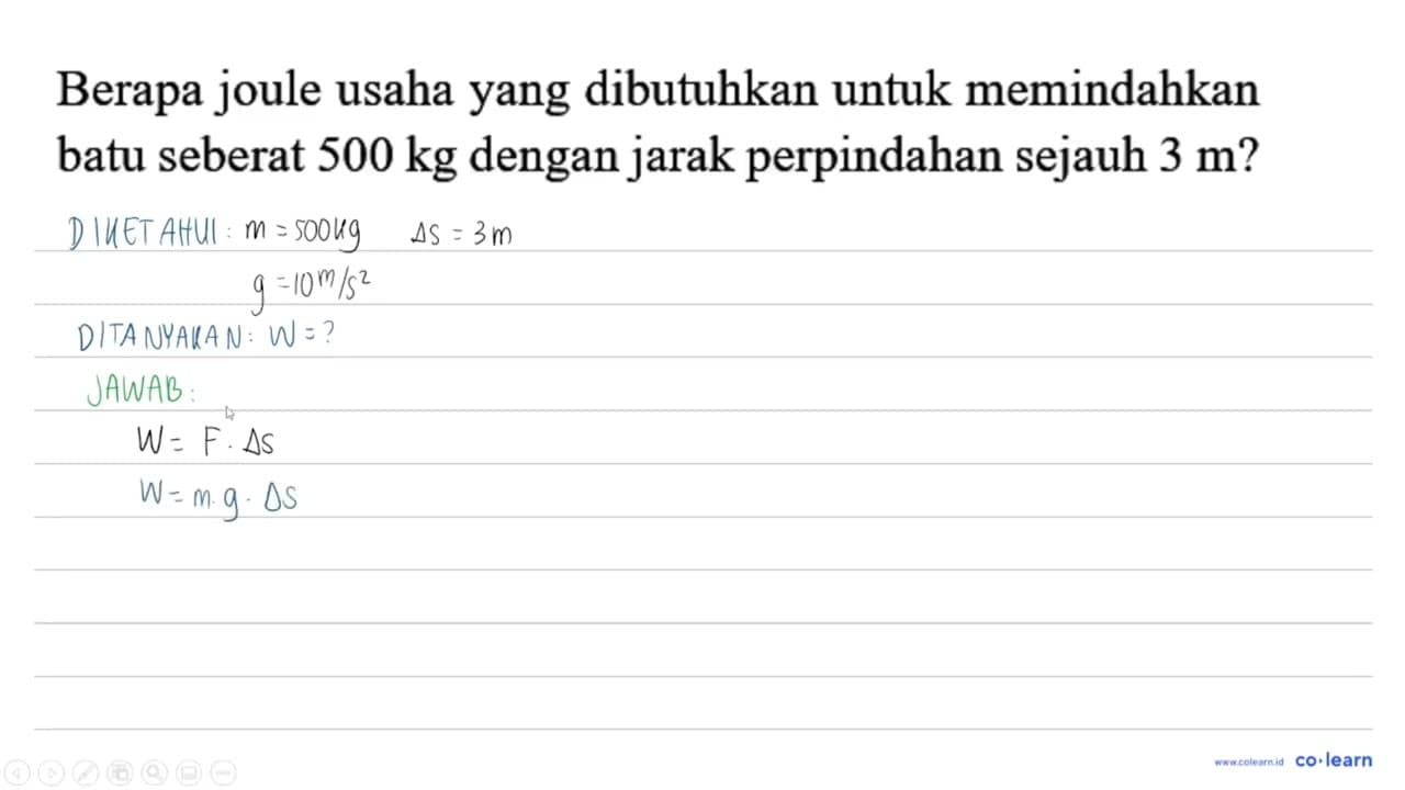 Berapa joule usaha yang dibutuhkan untuk memindahkan batu