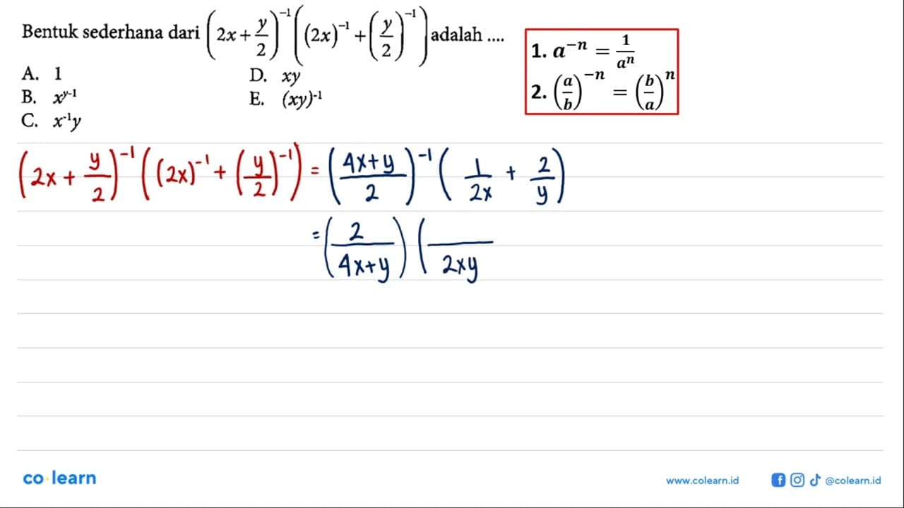 Bentuk sederhana dari (2x+(y/2))^(-1)((2x)^(-1)+(y/2)^(-1))