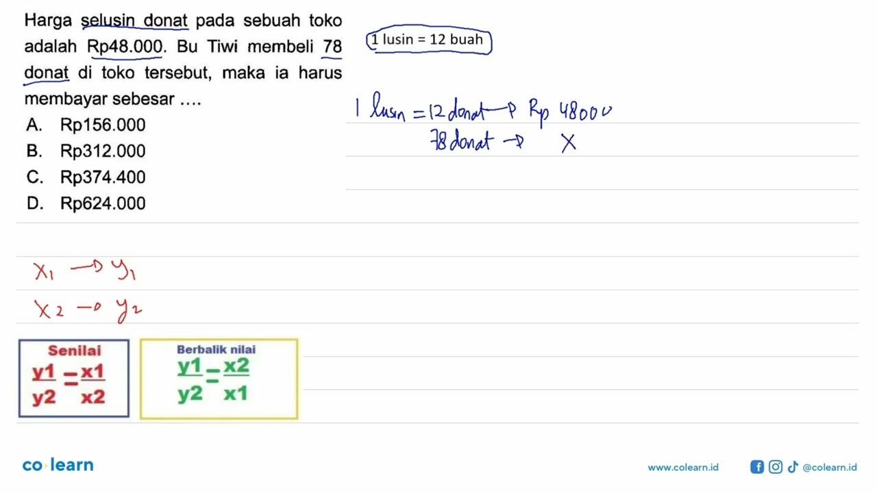 Harga selusin donat pada sebuah toko adalah Rp48.000. Bu