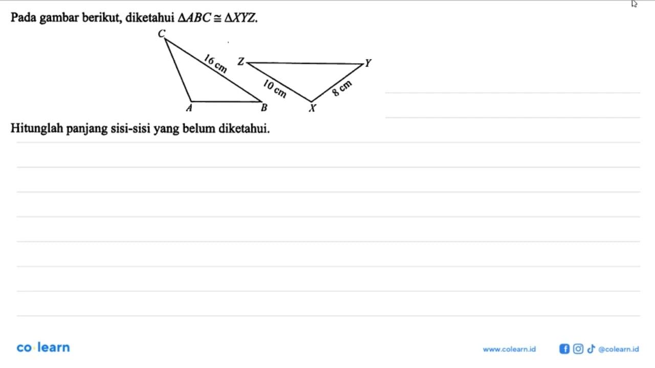 Pada gambar berikut, diketahui segitiga ABC kongruen