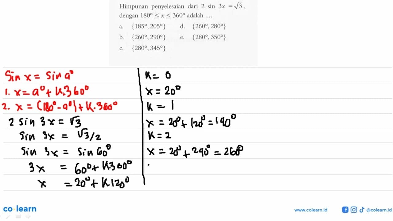 Himpunan penyelesaian dari 2sin 3x=akar(3), dengan