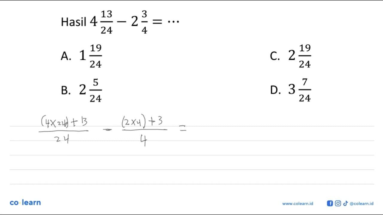 Hasil 4 13.24 - 2 3/4 = ....