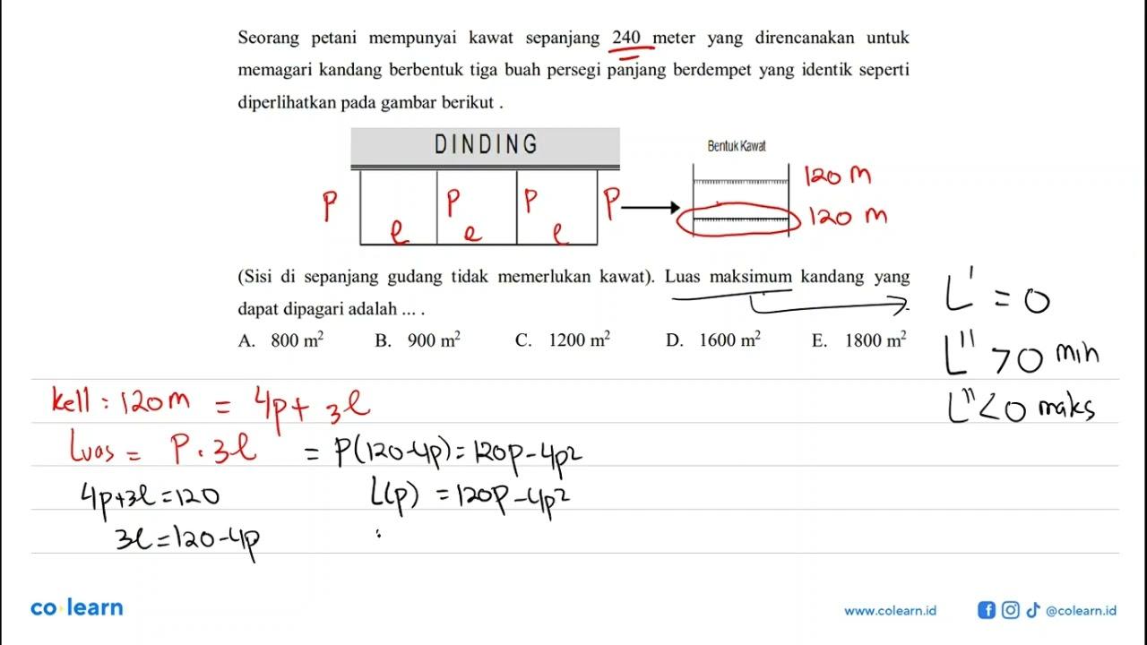 Seorang petani mempunyai kawat sepanjang 240 meter yang