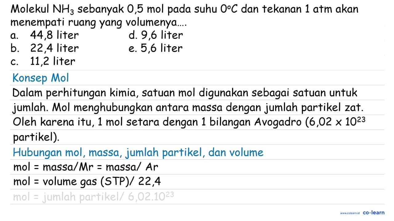 Molekul NH3 sebanyak 0,5 mol pada suhu dan tekanan 1 atm