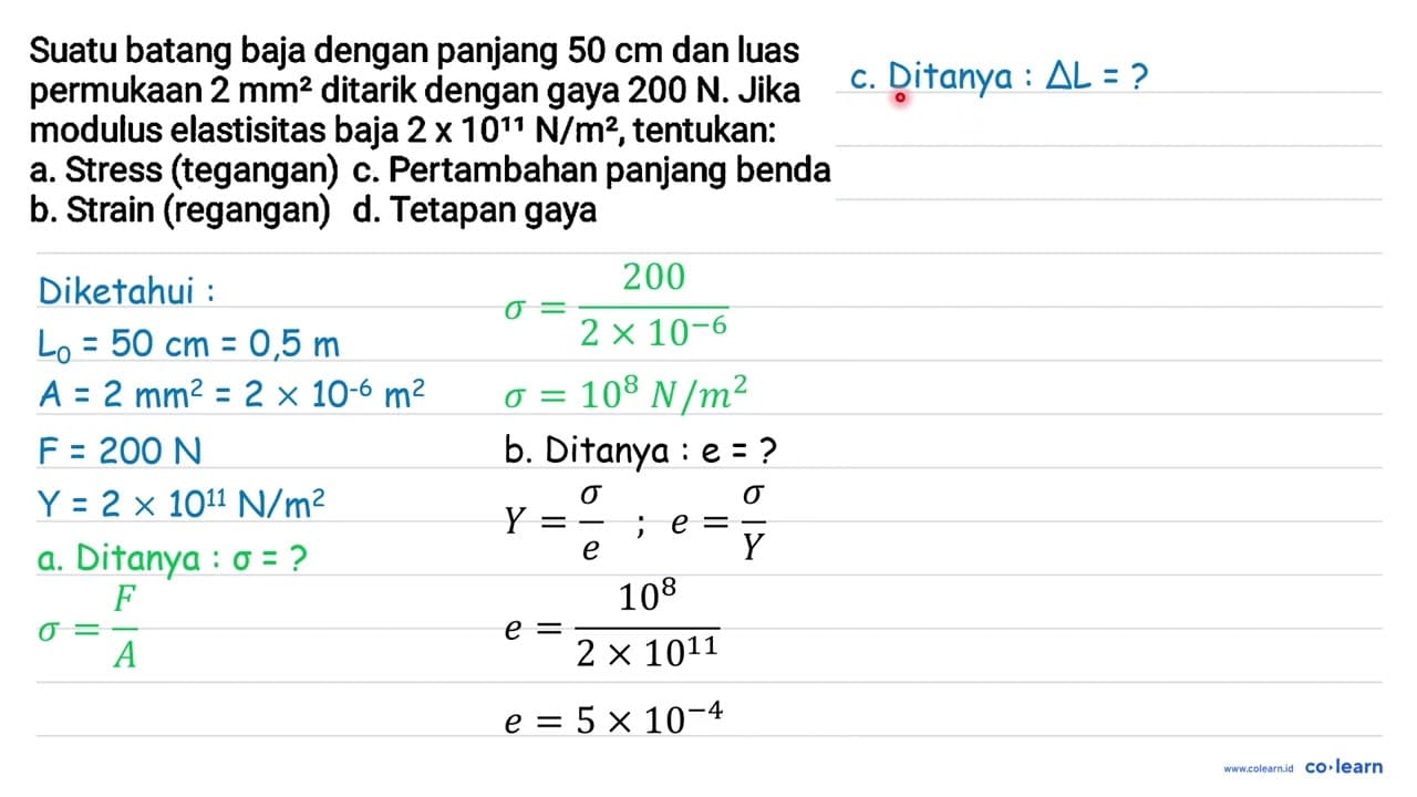 Suatu batang baja dengan panjang 50 cm dan luas permukaan 2