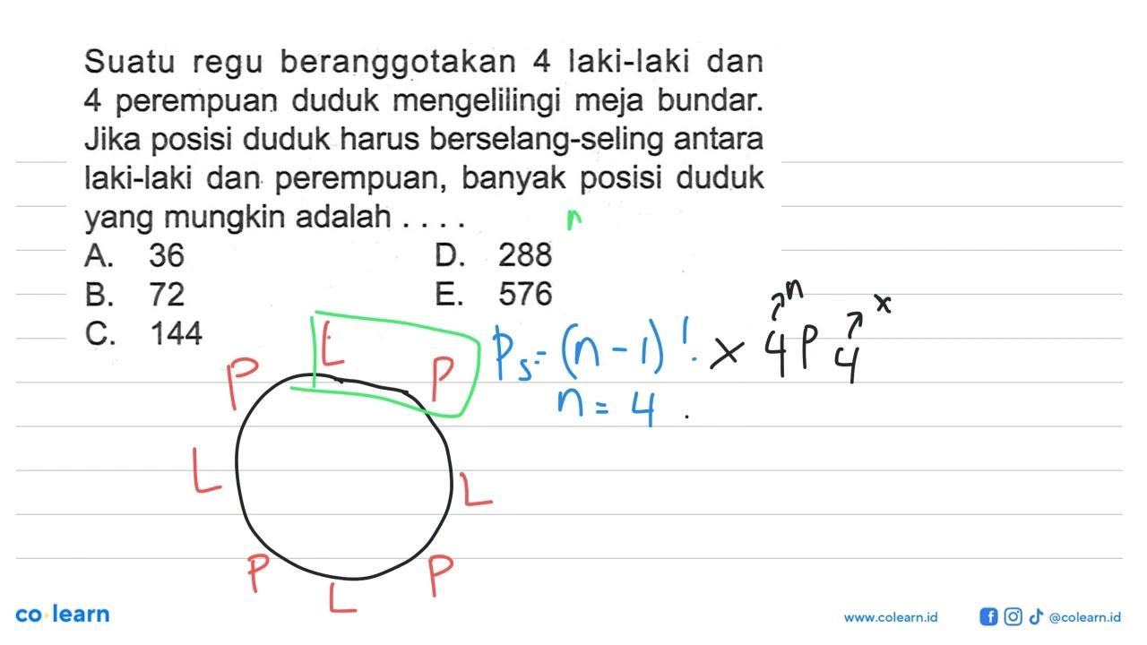 Suatu regu beranggotakan 4 laki-laki dan 4 perempuan duduk