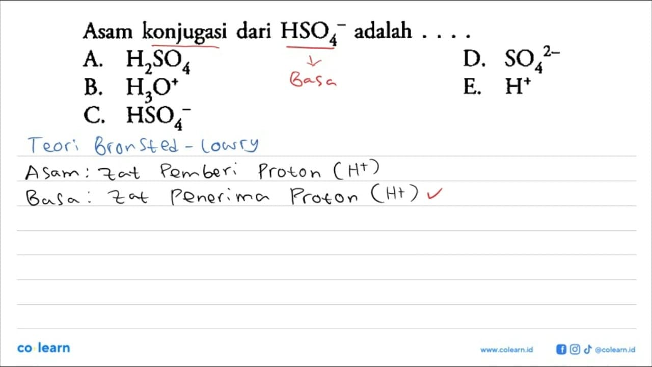 Asam konjugasi dari HSO4^(-) adalah...