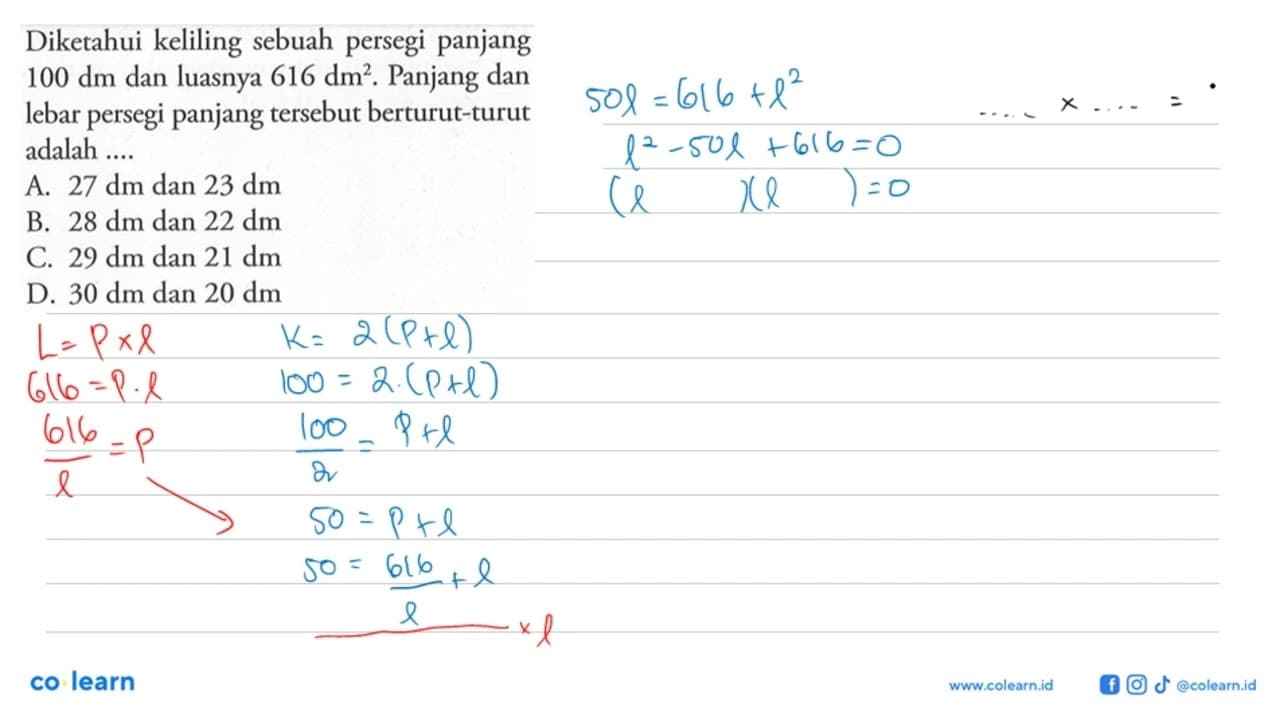 Diketahui keliling sebuah persegi panjang 100 dm dan